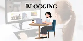 Blogging Tips and Content Creation
