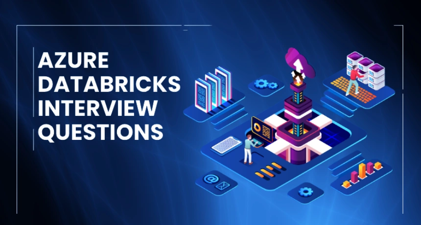 Azure-Databricks-Interview-Questions