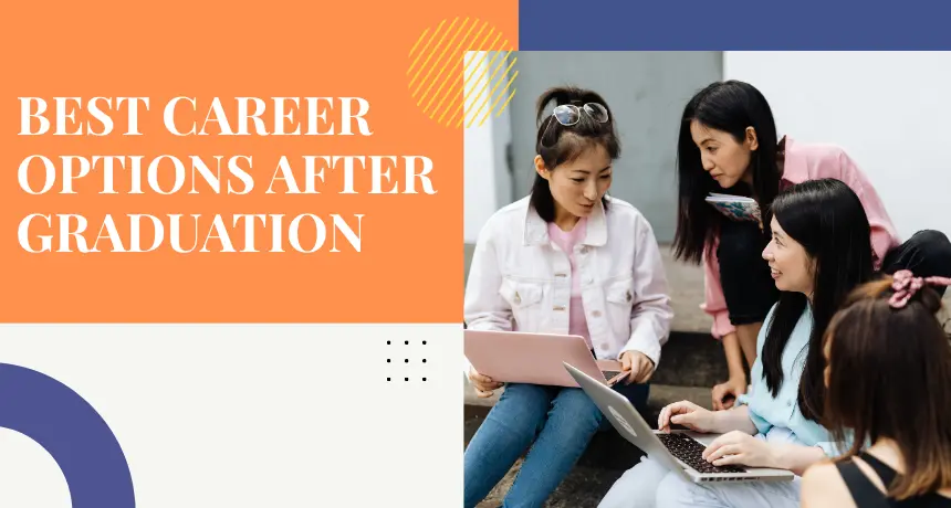 Best-Career-Options-After-Graduation-