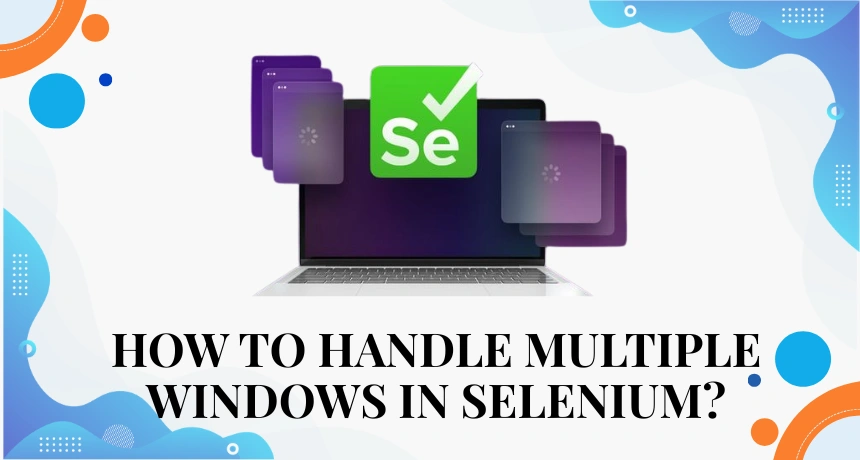 how-to-handle-multiple-windows-in-selenium