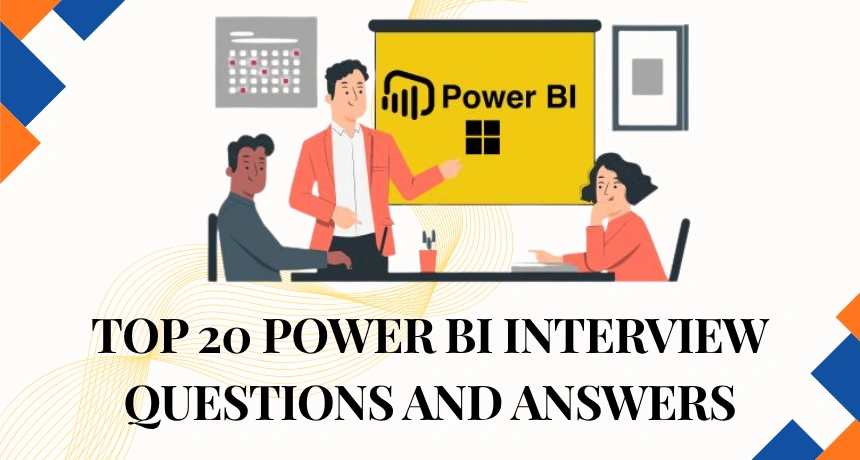 top-20-power-bi-interview-questions-and-answers-updated-2025