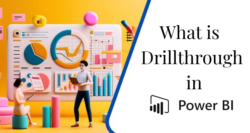 what-is-drillthrough-in-power-bi