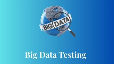 Big Data Testing