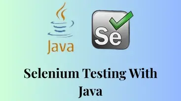 Selenium Testing With Java