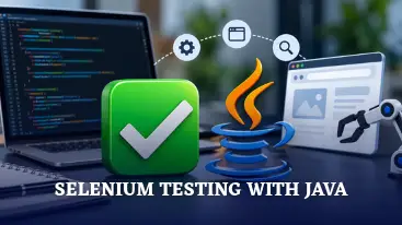 Selenium Testing With Java