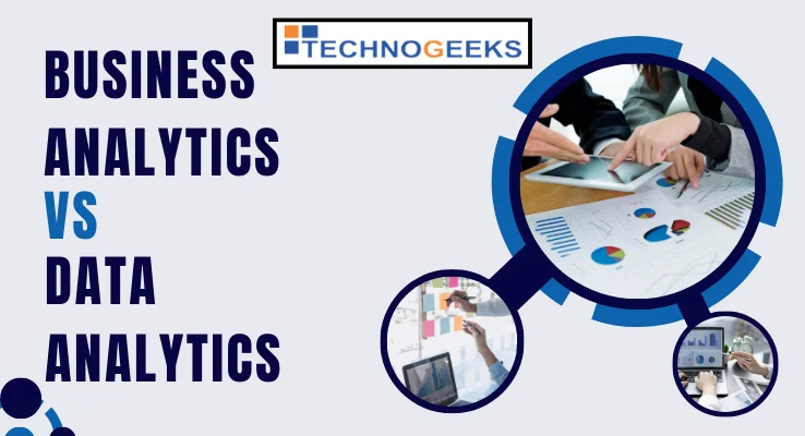 Data Analytics vs Business Analytics
